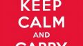 Keep Calm and Carry On