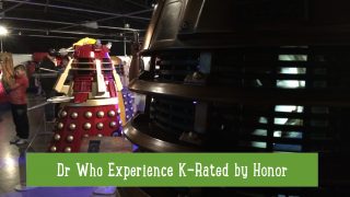 Dr Who Experience k-rated by Honor