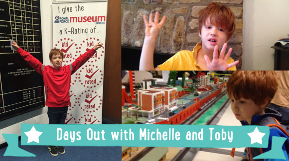 Days Out with Michelle and Toby
