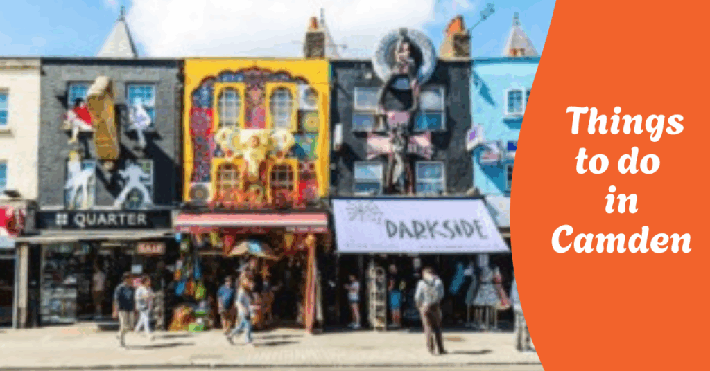 Things to do in Camden with coloured houses in the background
